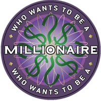 Who Wants to Be a Millionaire